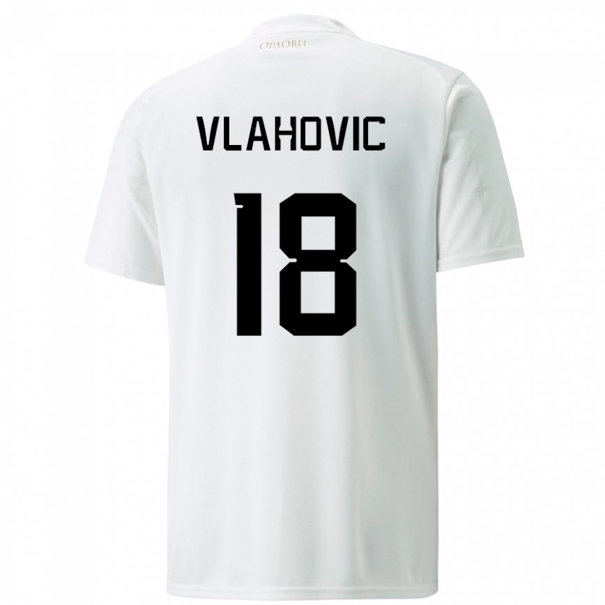 メンズセルビアドゥシャン・ヴラホヴィッチ#18ホワイトアウェイシャツ22-24ジャージー