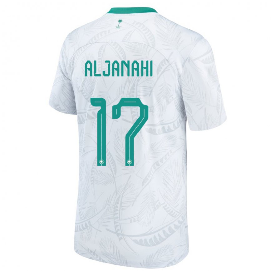 キッズサウジアラビアナワフ・アルジャナヒ#17白ホームシャツ22-24ジャージー